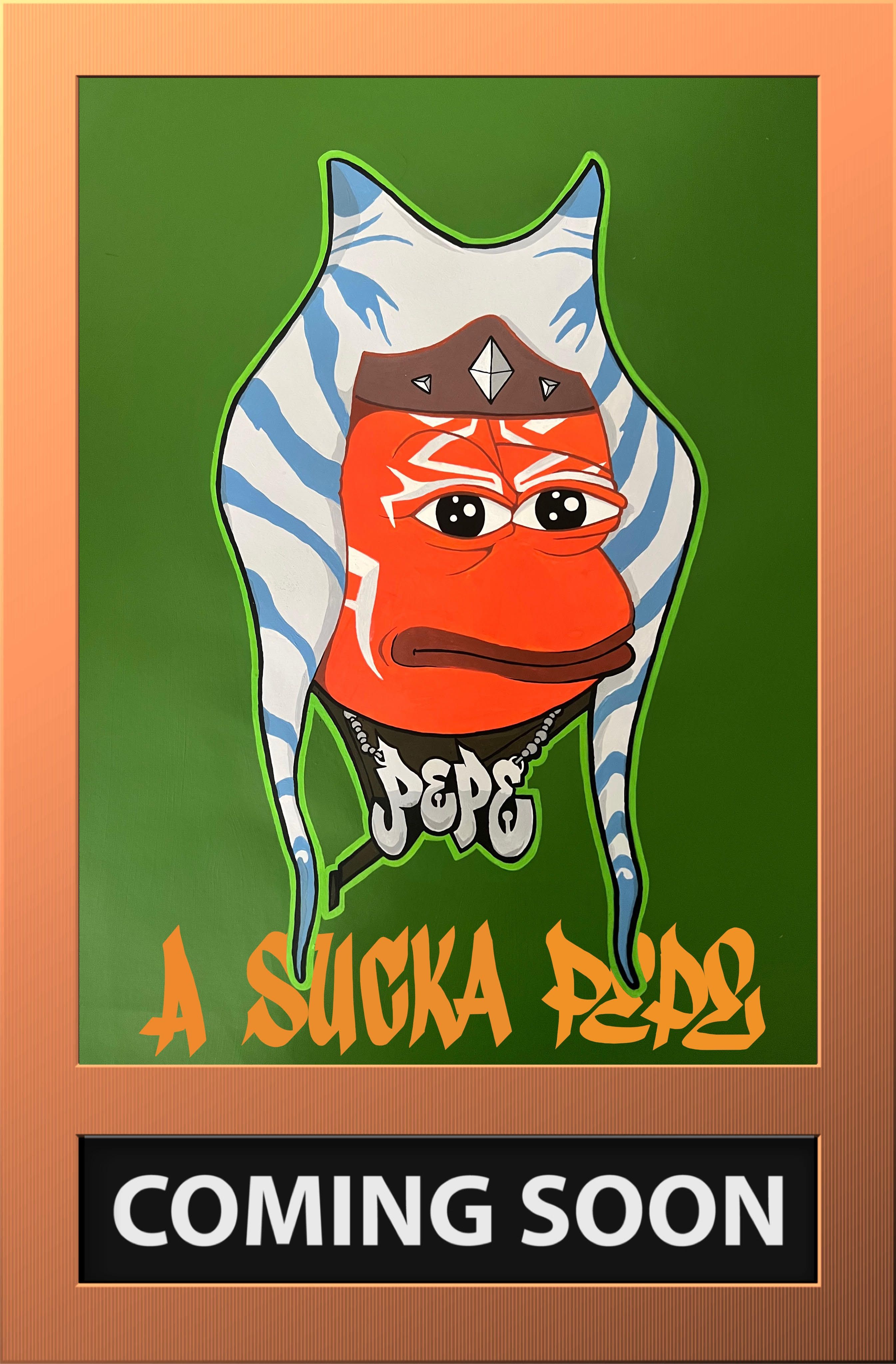 Ahshoka Pepe - A Sucka Pepe (Movie Poster)