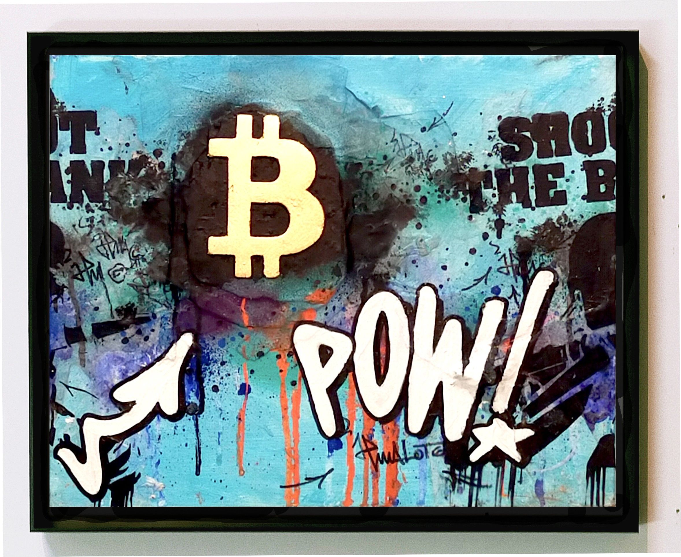 BITCOIN POW! X SHOOT THE BANK (41x33 cm)