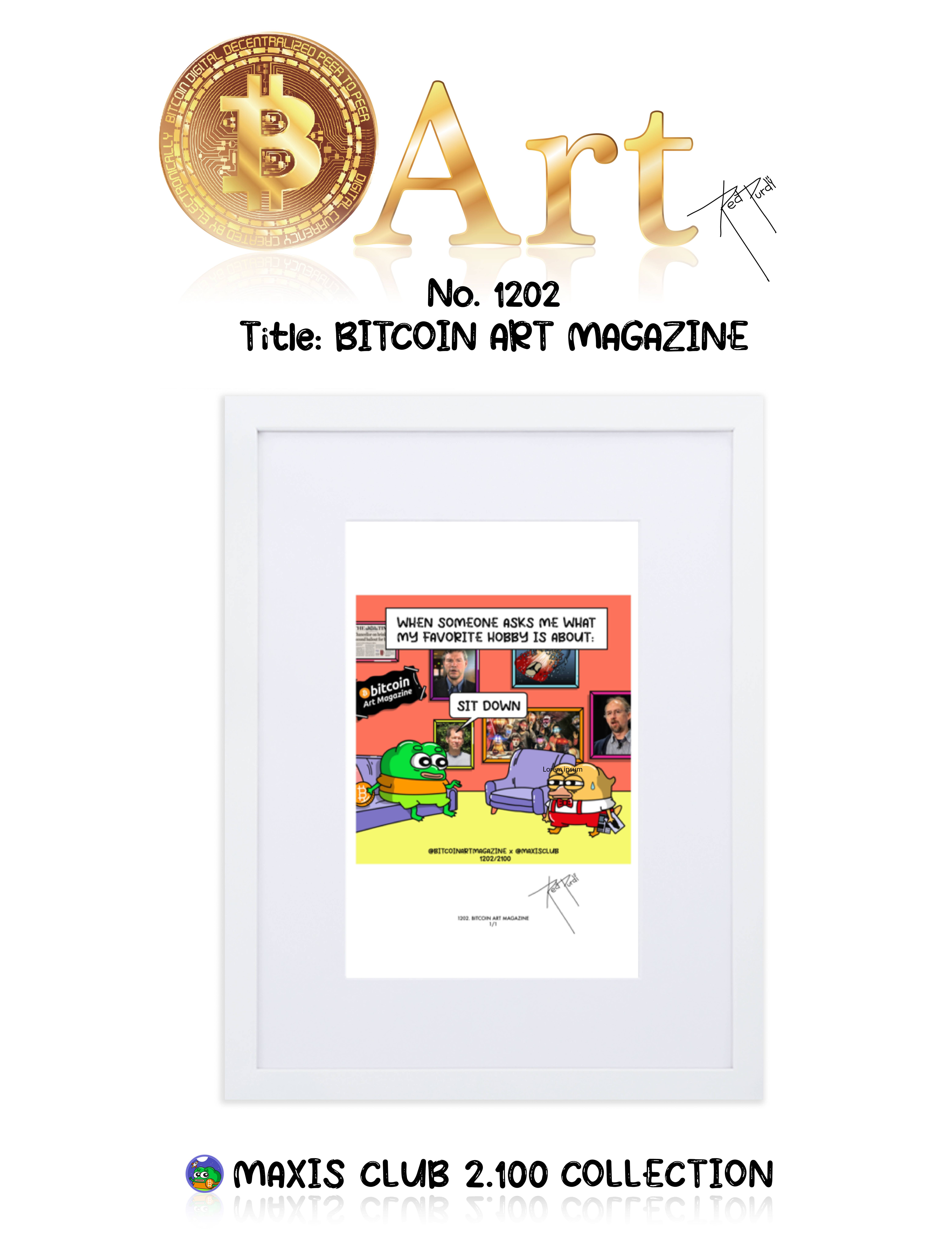Maxis Club - No. 1202 "Bitcoin Art Magazine" 