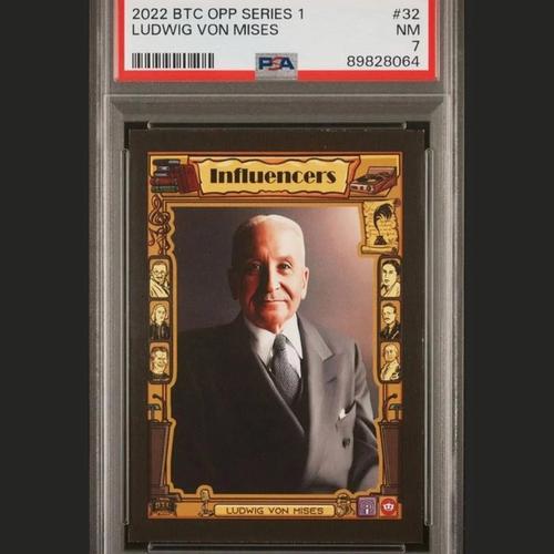 Influencers Category S1 Commons- Ludwig Von Mises PSA 7