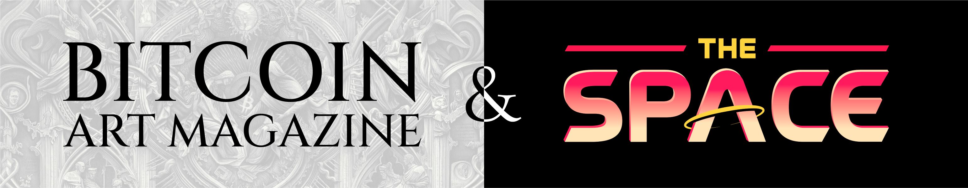 Bitcoin Art Magazine x The Space