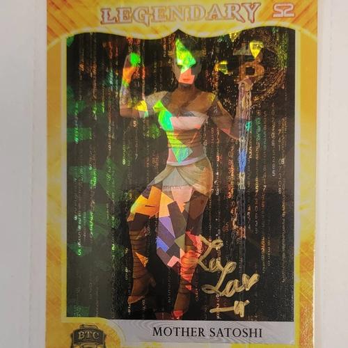 BTC Trading Cards- SIGNED!!! LEGENDARY MOTHER SATOSHI series 2 Foil card