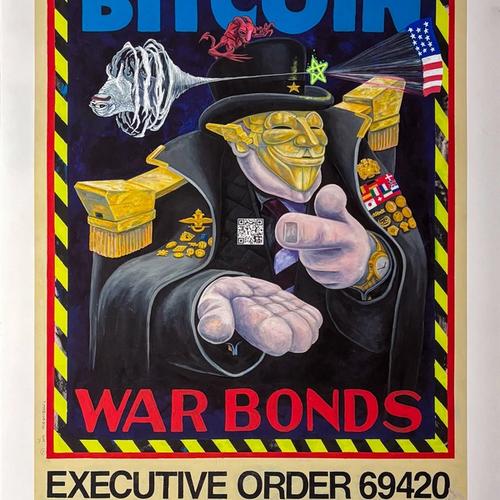BITCOIN WAR BONDS #209/256 - SIC VOS NON VOBIS