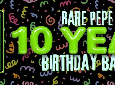 Rare Pepe 10 Year Birthday Bash