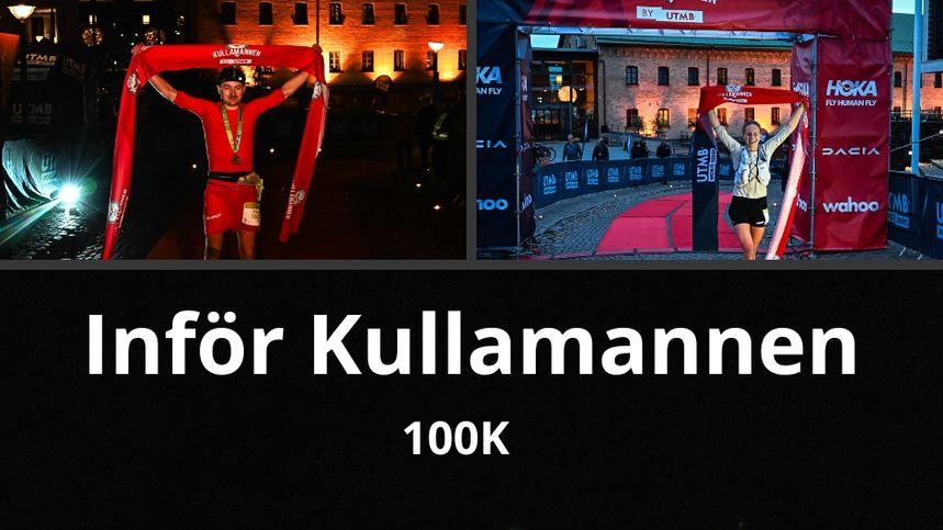 Inför Kullamannen - 100K