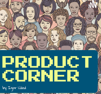 The Product Corner Podcast
