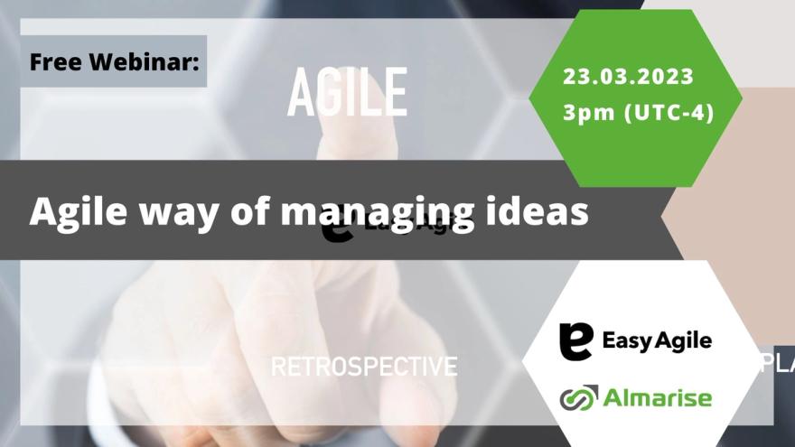 Agile way of managing ideas - Easy Agile & Almarise