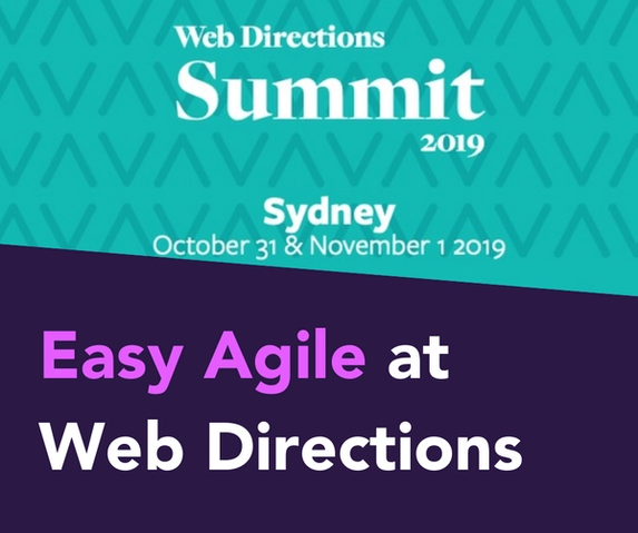 Easy Agile at Web Directions 2019