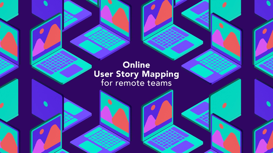 Online User Story Mapping for remote teams