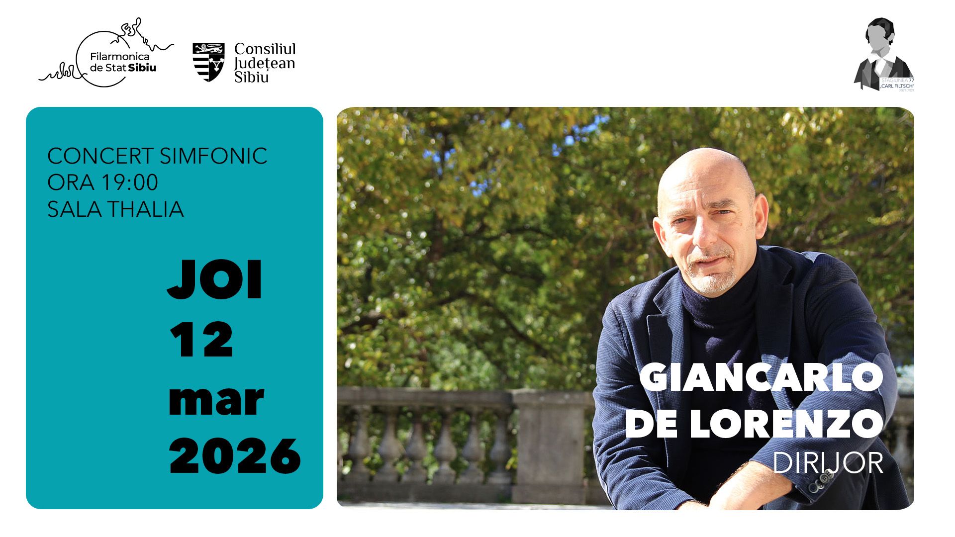 Dirijorul italian Giancarlo De Lorenzo, invitatul Filarmonicii pentru concertul simfonic de joi