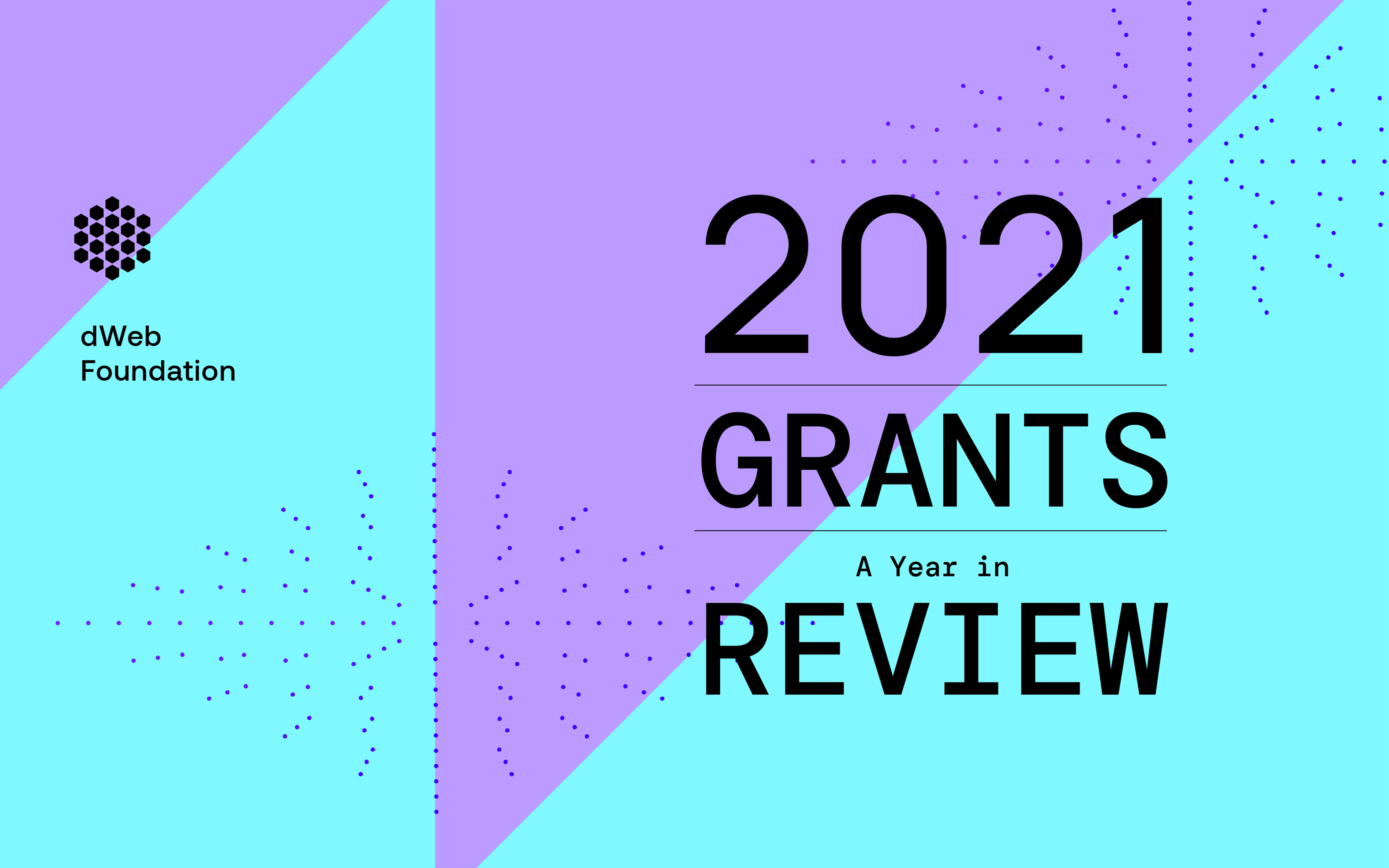 2021 Grants A Year In Review
