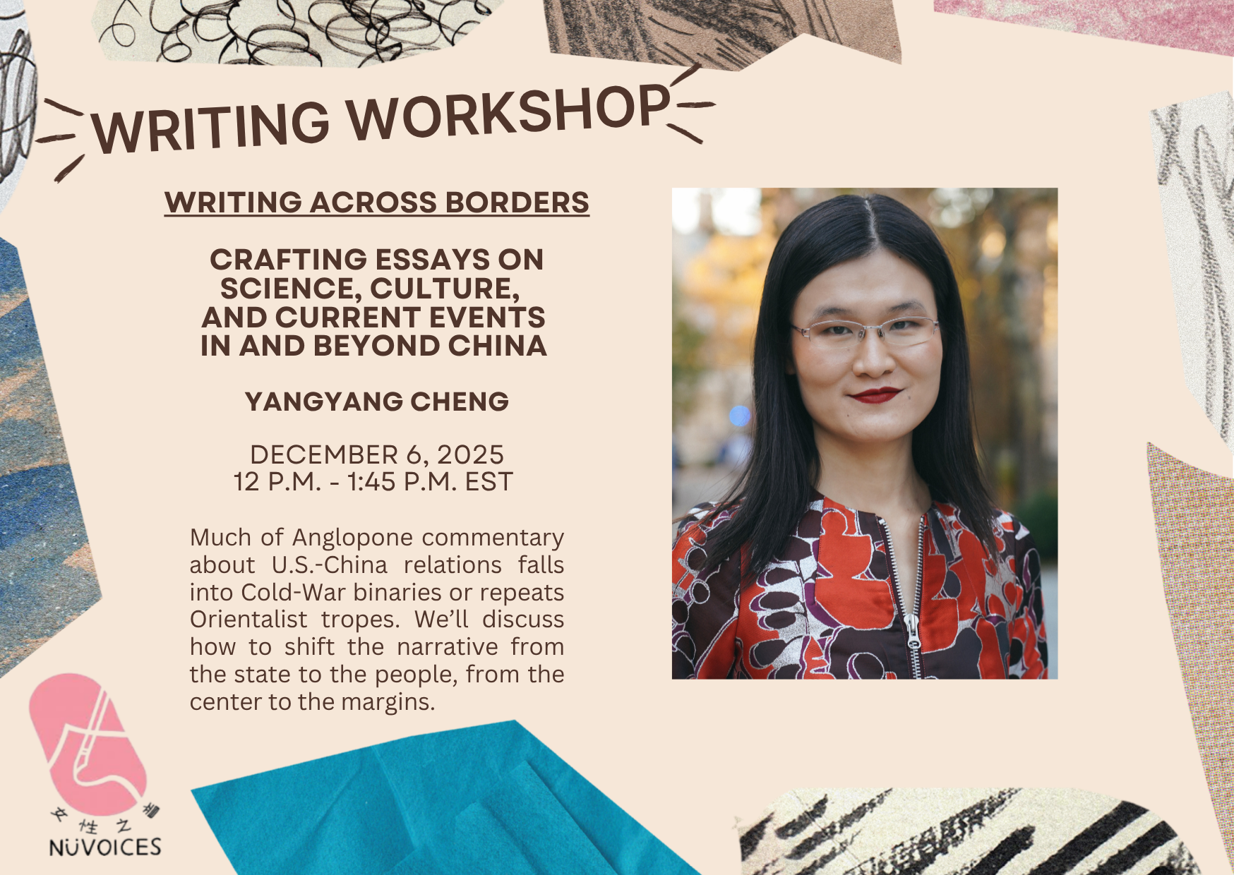 Virtual Workshop: Writing Across Borders: Crafting Essays on Science, Culture & Current Events with Yangyang Cheng
