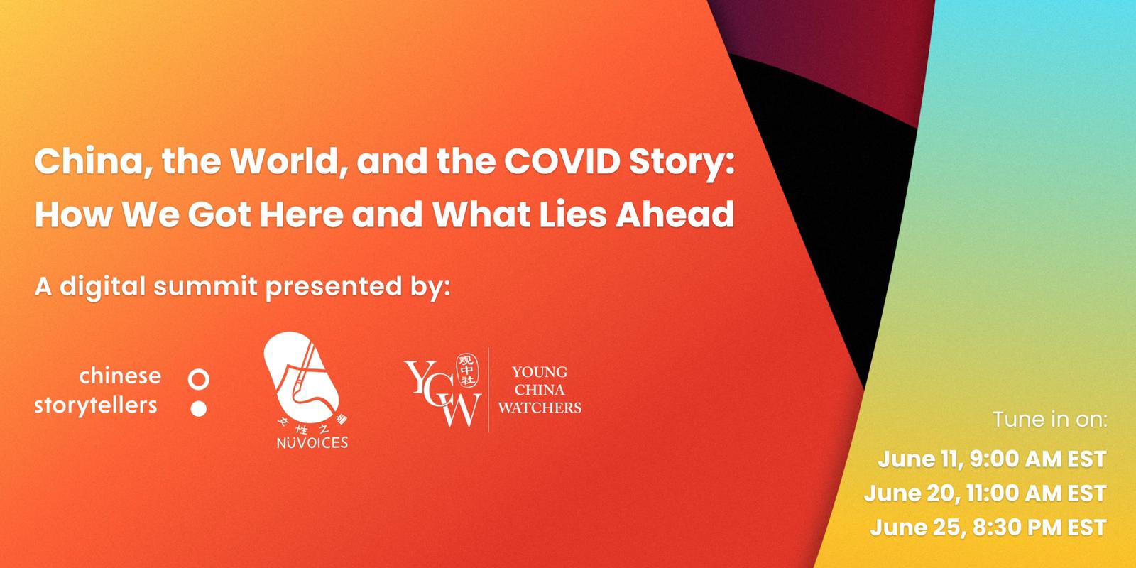 Our summit on China and the COVID Story with Chinese Storytellers and Young China Watchers was a sold-out success