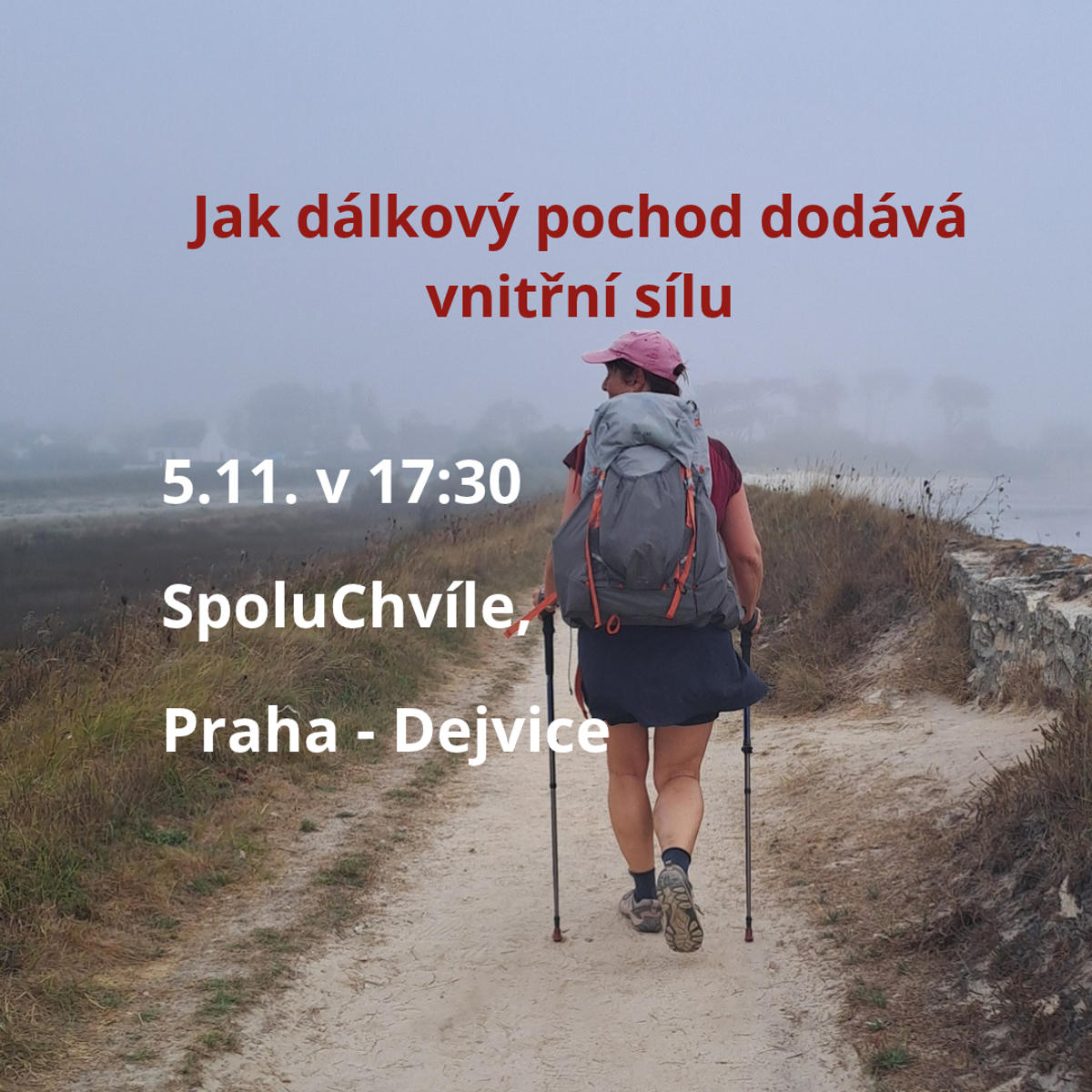 foto jak na dálkový pochod