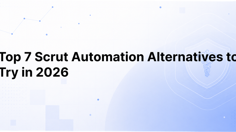 Top Scrut Automation Alternatives and Which Model Works for You