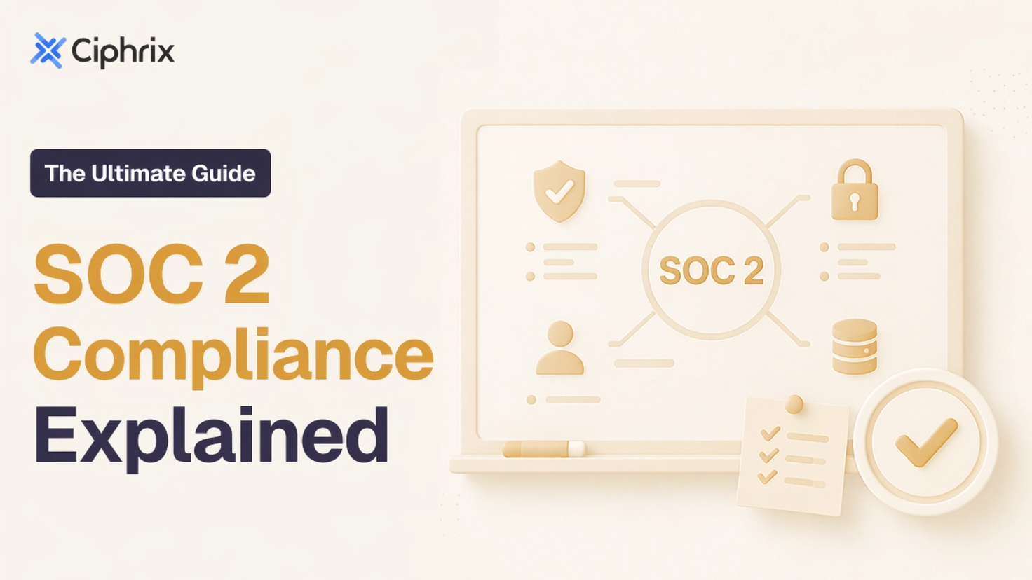 SOC 2 compliance explained