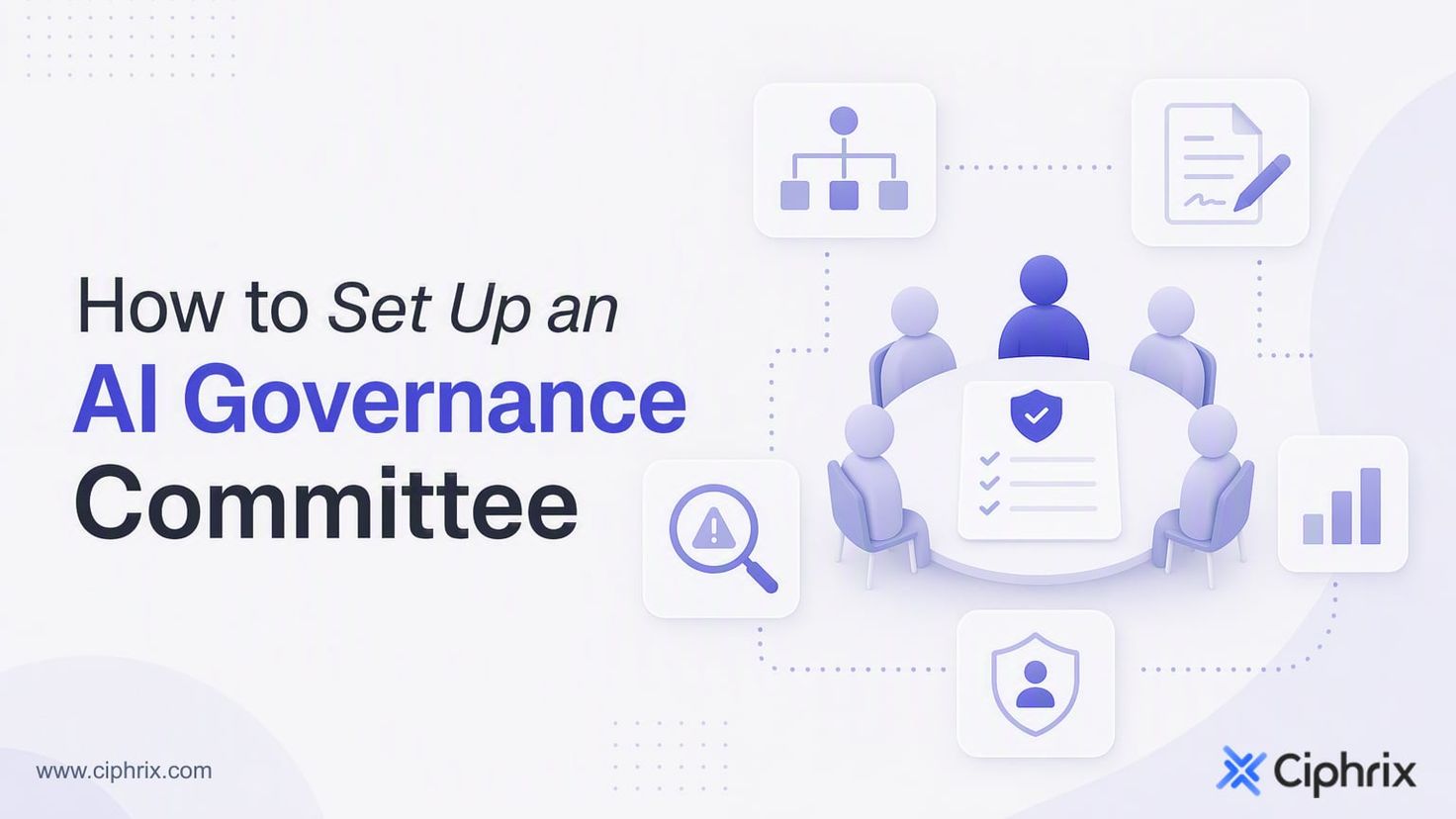 How to set up an AI governance committee
