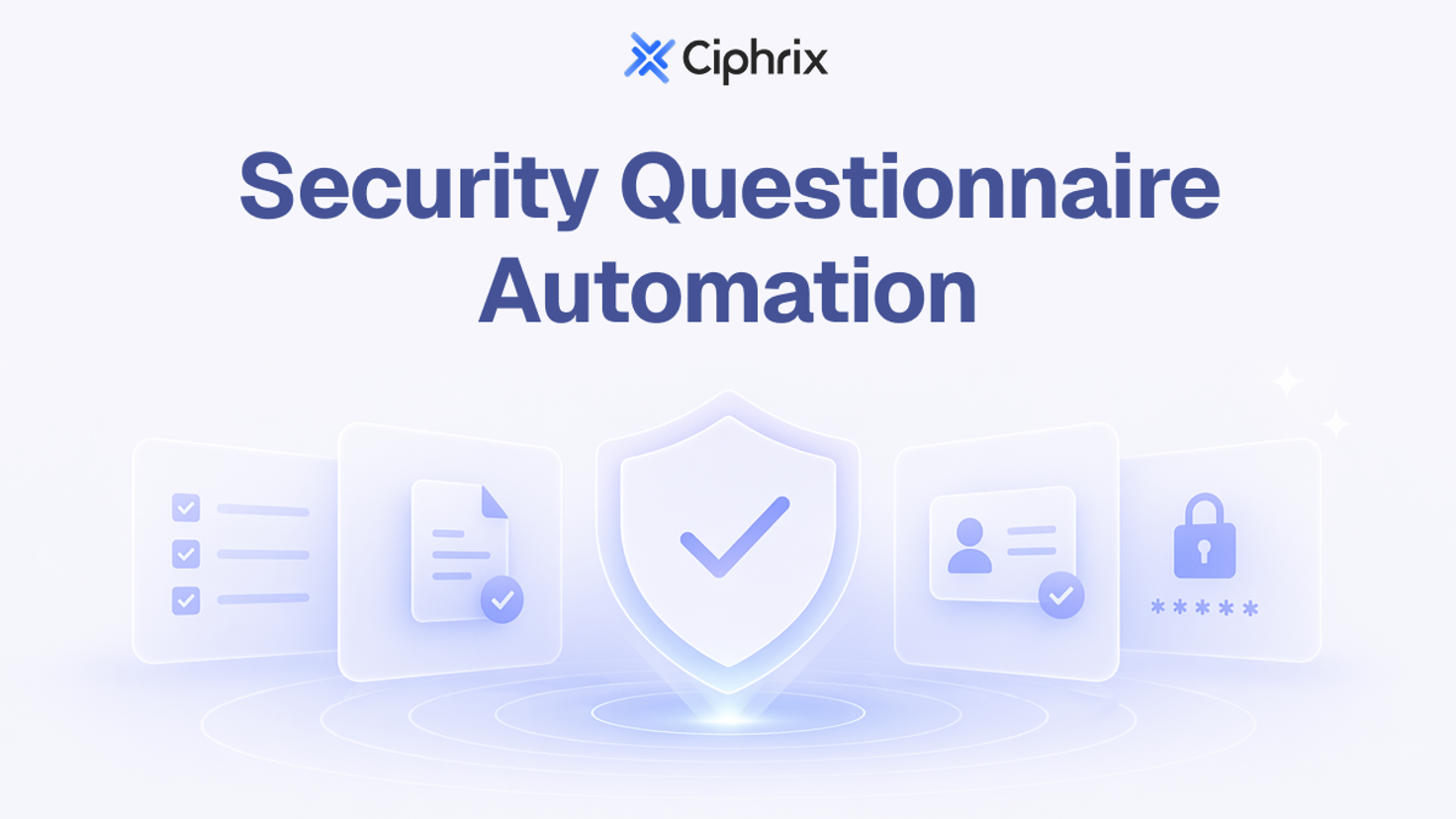Security Questionnaire Automation