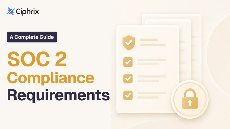 SOC 2 compliance requirements