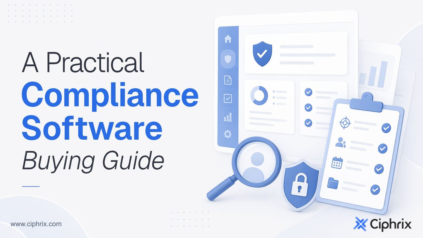 A Practical Compliance Software Buying Guide