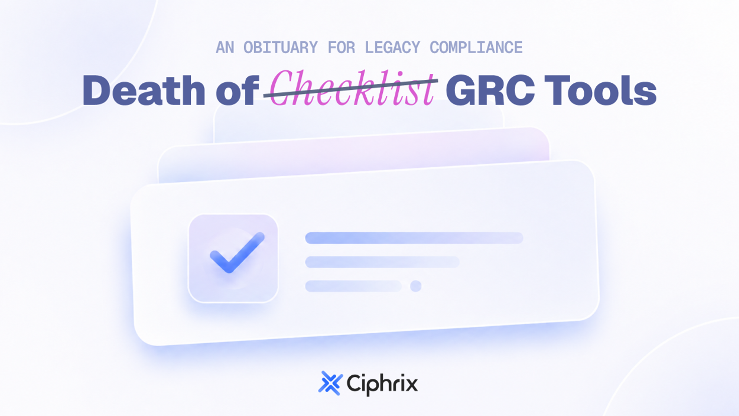 The Death of the Checklist: Why CTOs are Trading Manual GRC for Autonomous AI Agents