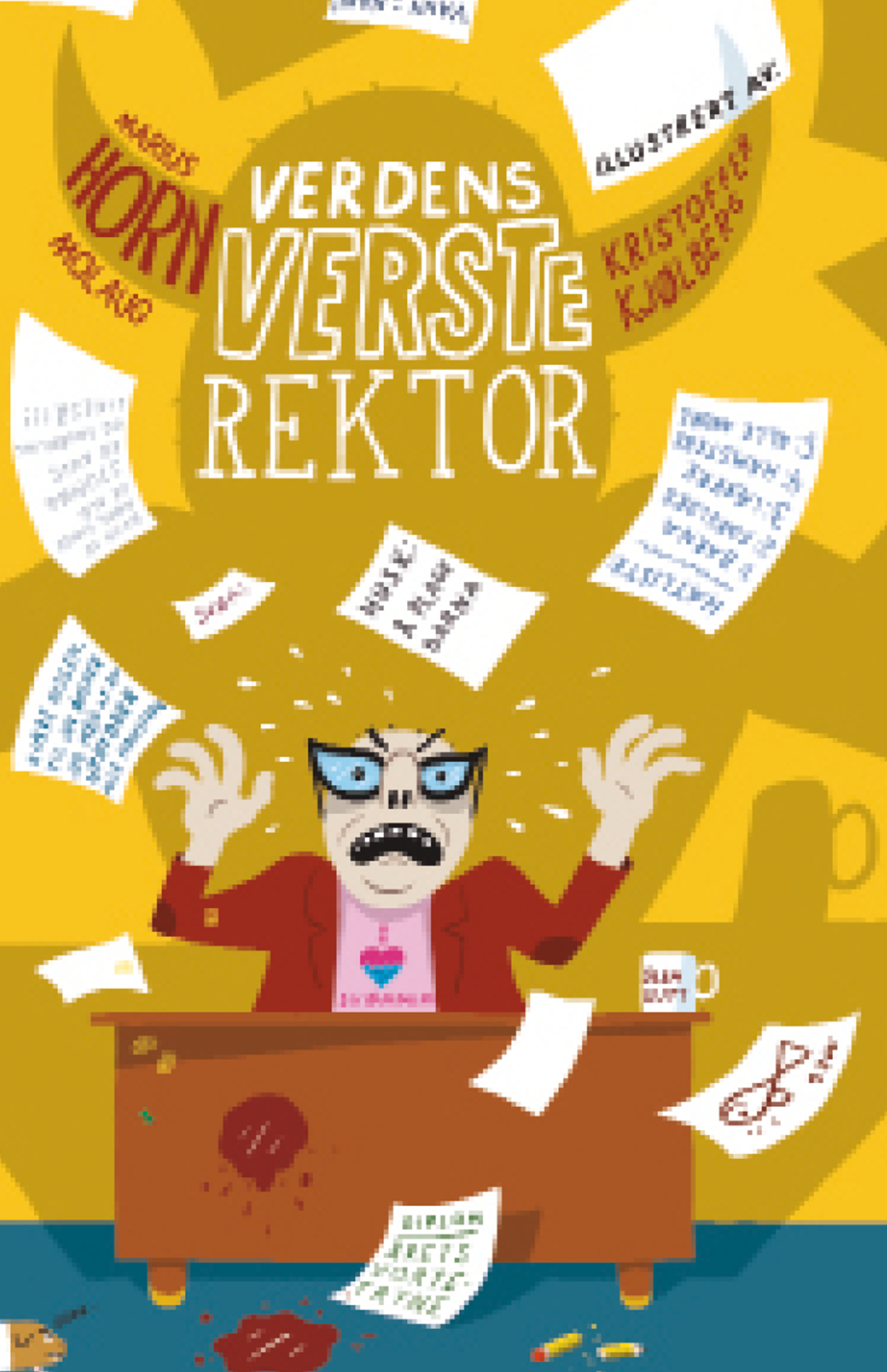 Verdens verste rektor Verdens verste rektor