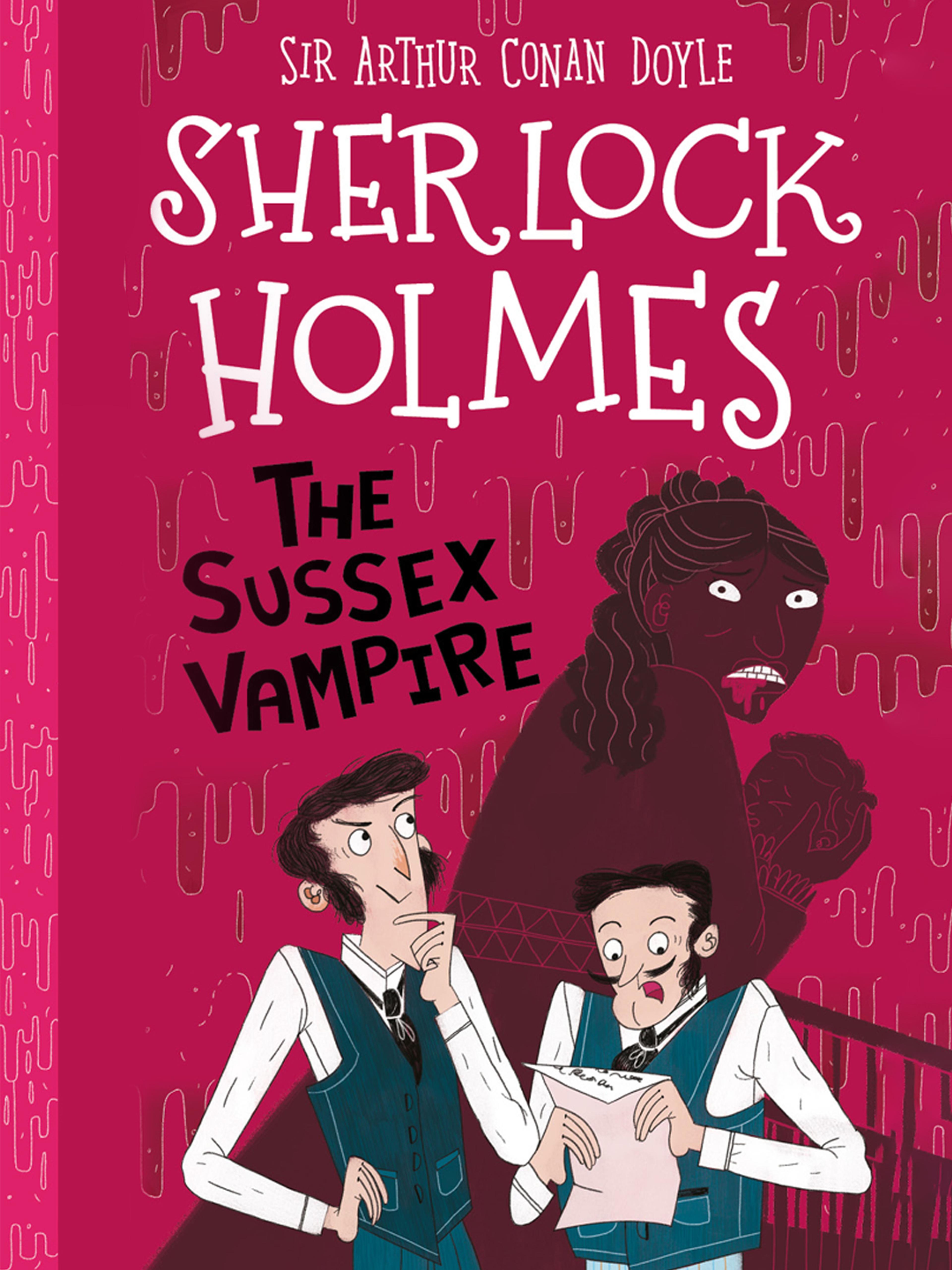 Sherlock Holmes: The Sussex Vampire