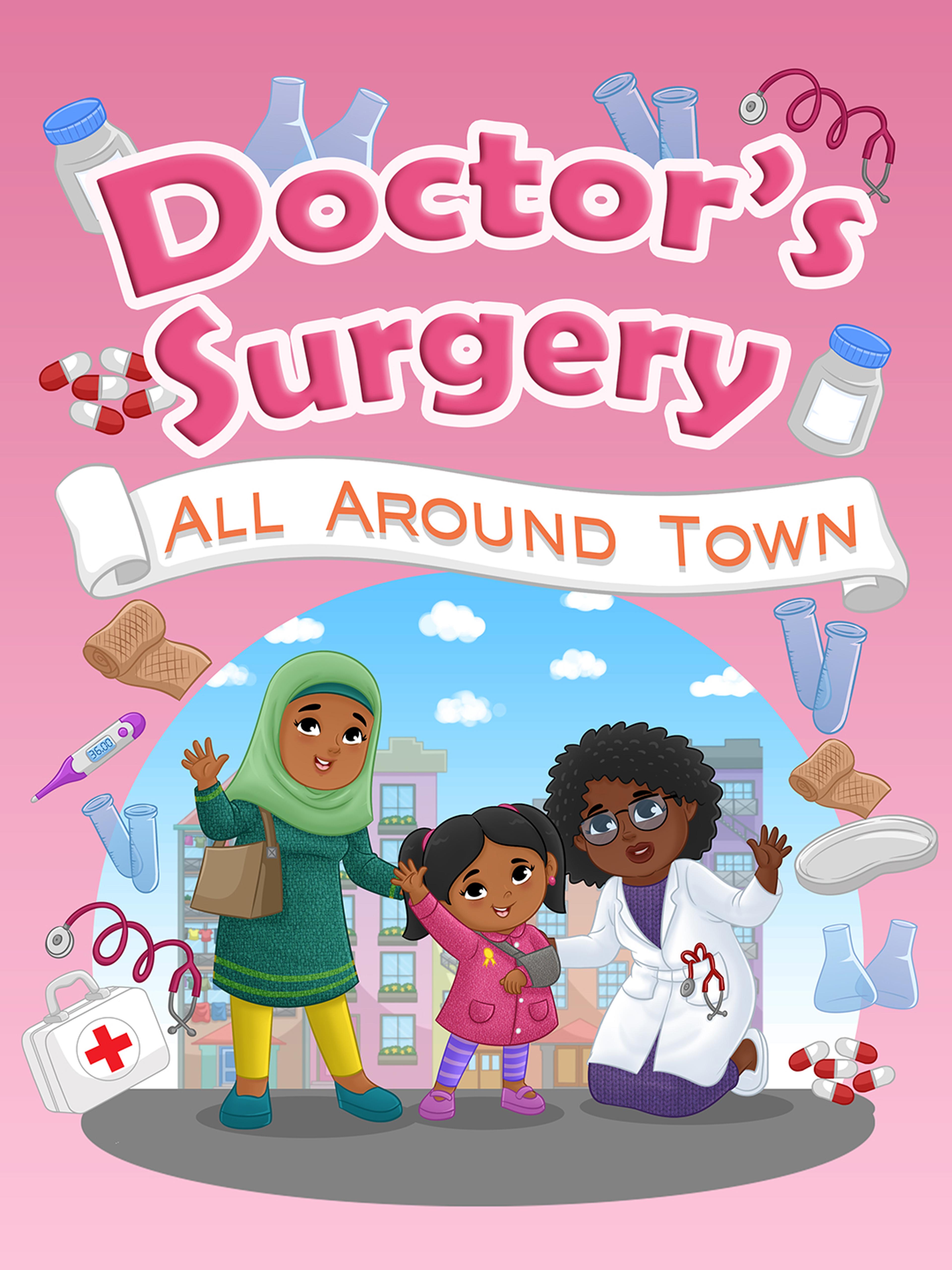 All Around Town: Doctor's Surgery
