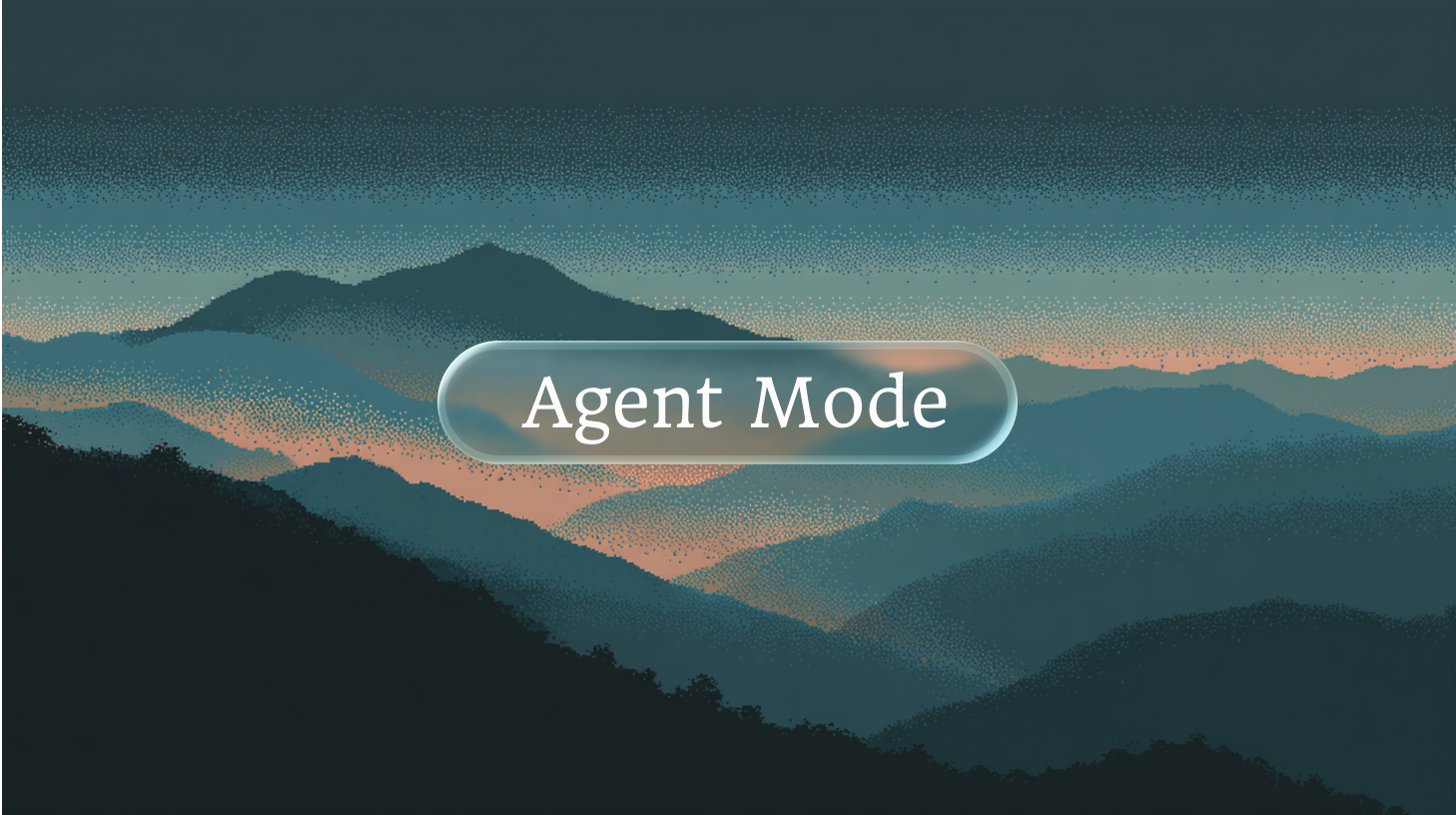 Introducing Agent Mode: Prompt to Prototype