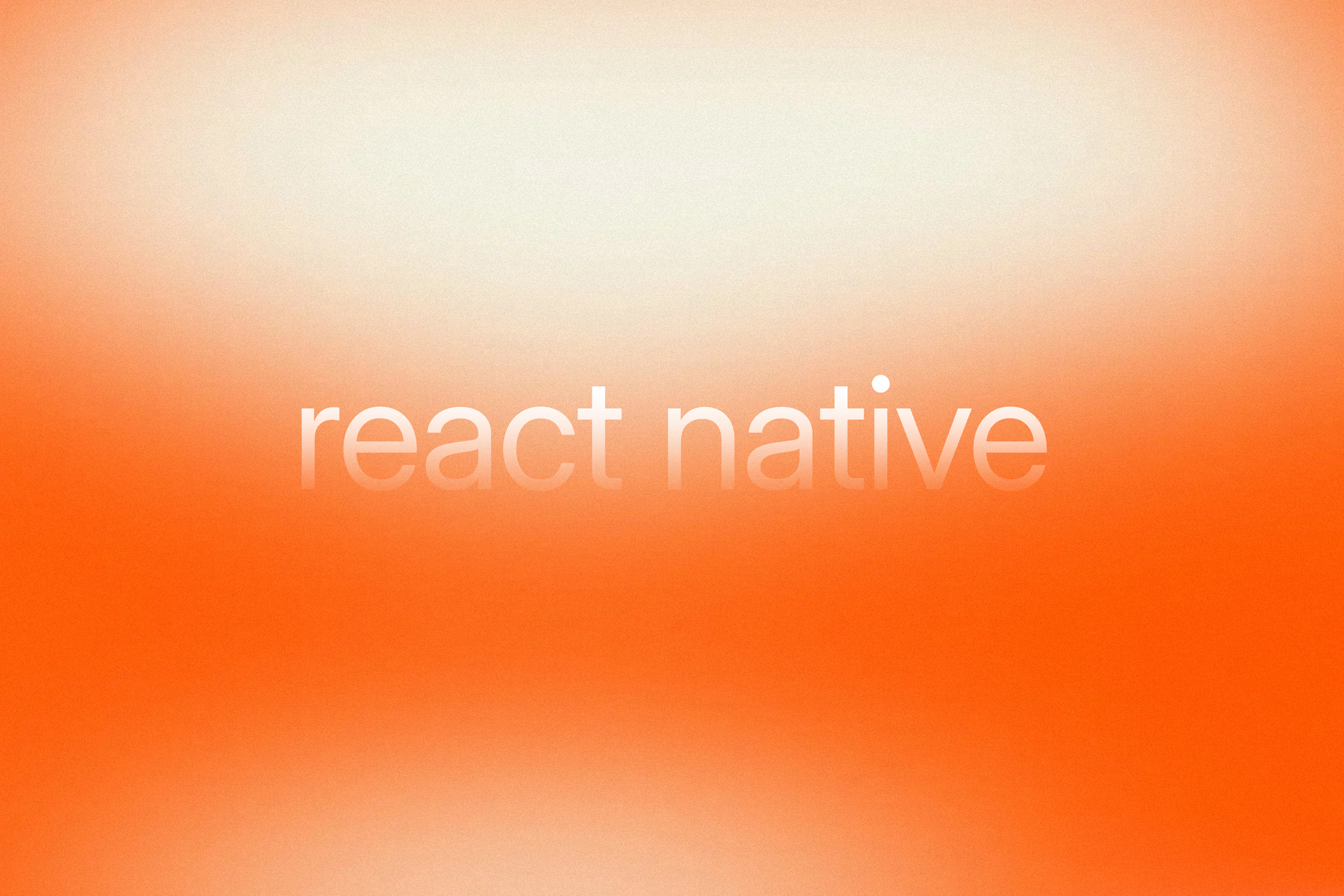 Gradient orange and cream background with the words "react native" representing cost efficiency for startups