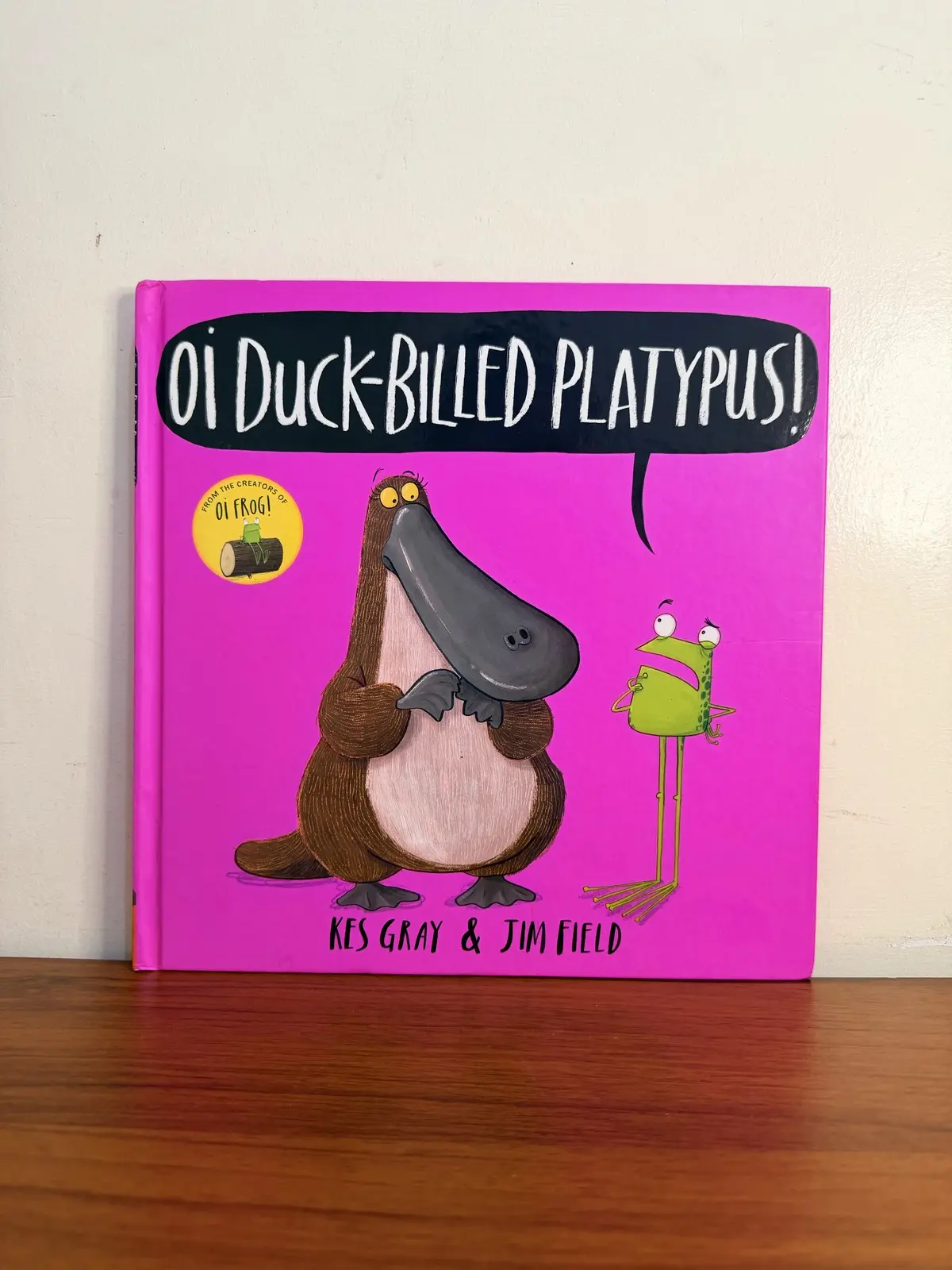 Cover of Oi Duck-Billed Platypus!