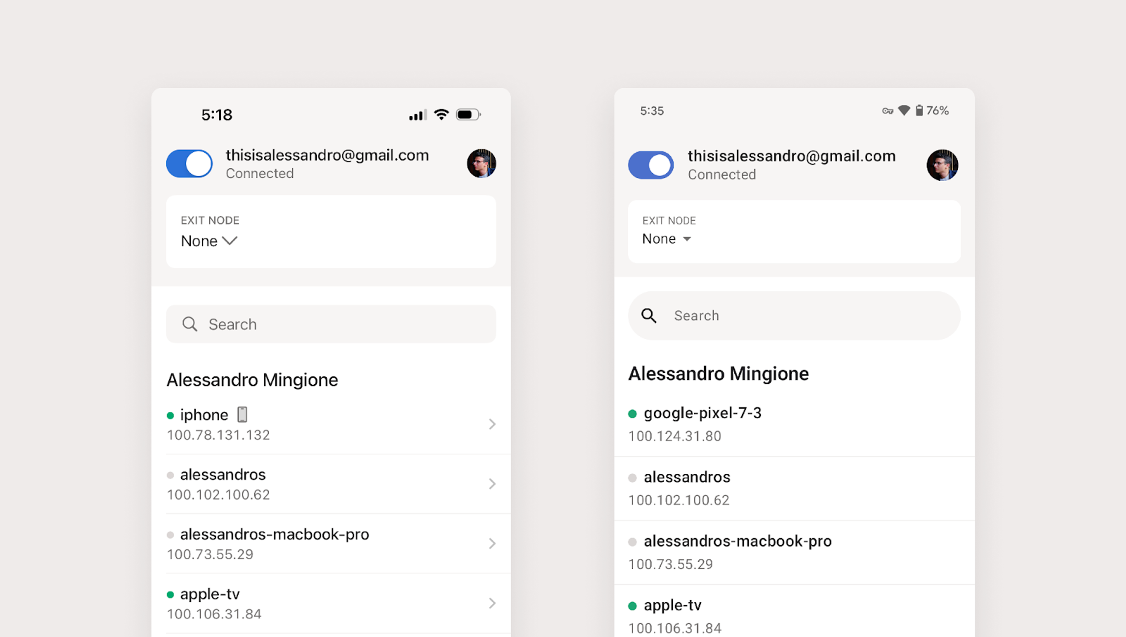 A screenshot showing consistency between the iOS (left) and Android (right) UI.