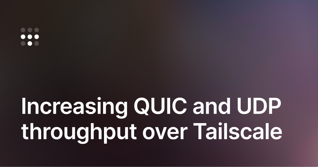 Enhance UDP Throughput for QUIC and HTTP/3 on Linux