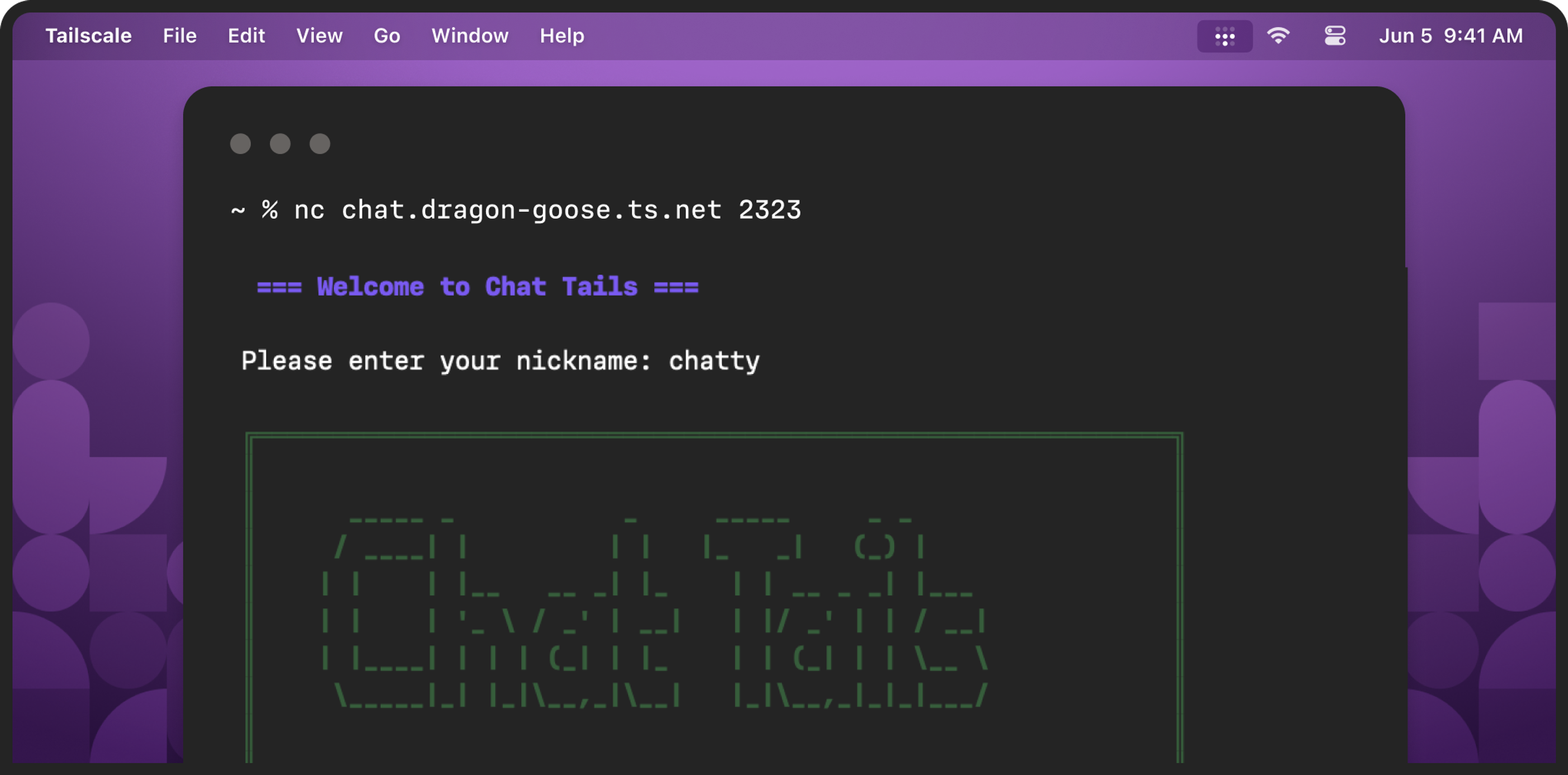 A terminal window, open in a Mac-like screen and purple background, with a prompt entered: "nc chat.dragon-goose.ts.net 2323," and then below a purple and green text interface: "Welcome to Tailscale Terminal Chat | Please enter your nickname", with "chatty" entered.
