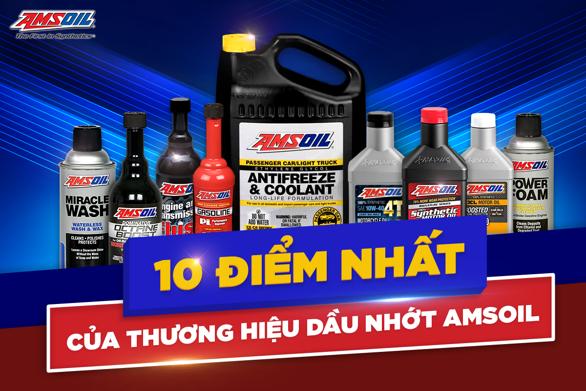Sự thật và điều mà các chuyên gia biết về AMSOIL, dầu nhớt kéo dài thời gian thay dầu