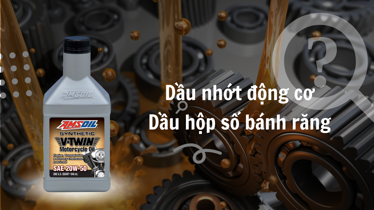 Cách lựa chọn dầu bánh răng – Dầu nhớt có thể thay thế dầu bánh răng không?