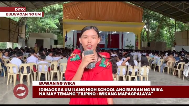 BALIKAN | Pagdiriwang ng UM Ilang High School sa Buwan ng Wika noong Ago...