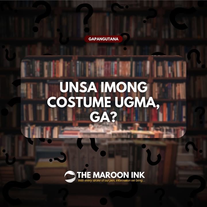 GApangutana | Unsa imong costume ugma, Ga?
