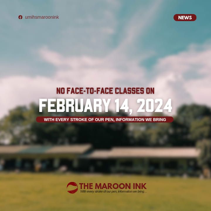 NEWS | UM Ilang High School has issued a class suspension on February 14...