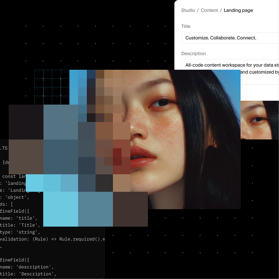 A Sanity Studio landing page form beside its schema code, over a pixelating portrait