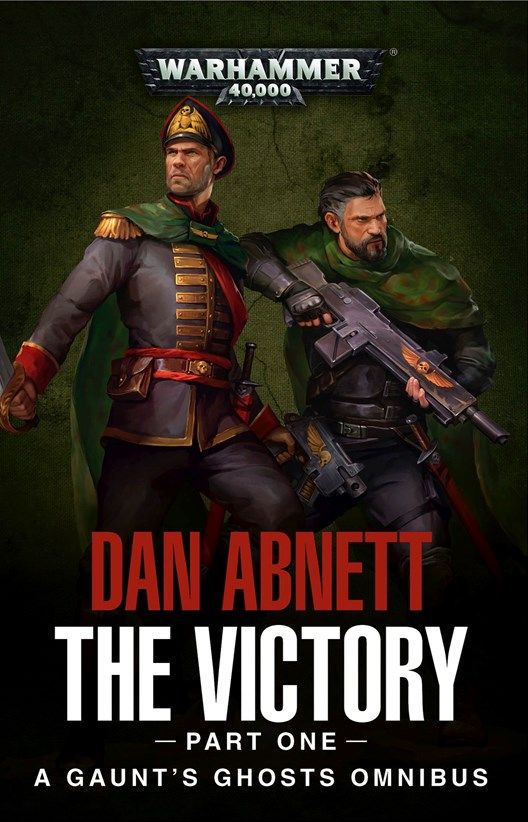 Gaunt's Ghosts: The Victory – Part One cover