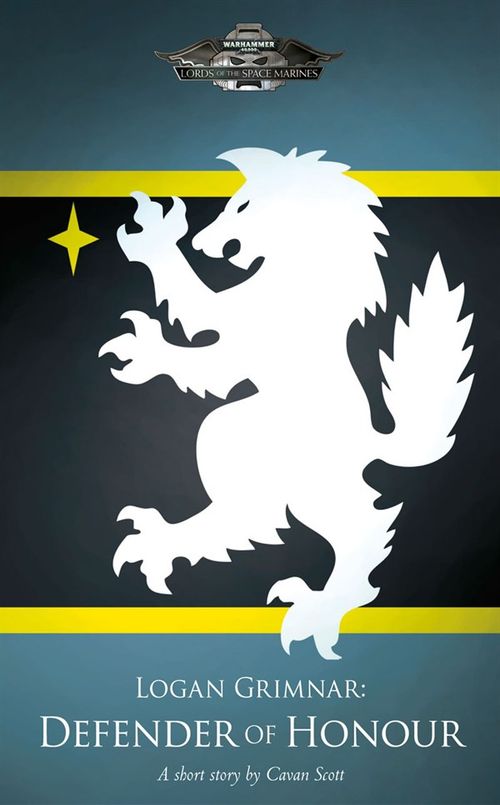 Logan Grimnar: Defender of Honour cover