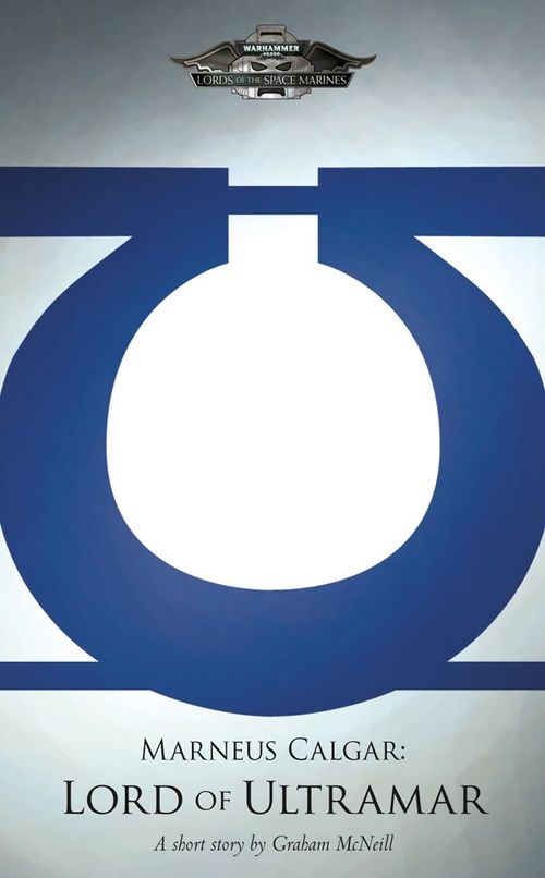 Marneus Calgar: Lord of Ultramar cover