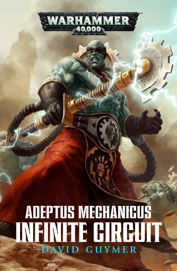 Adeptus Mechanicus: Infinite Circuit cover
