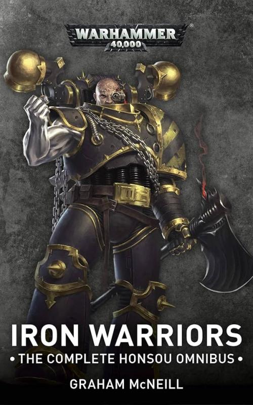 Iron Warriors: The Complete Honsou Omnibus cover