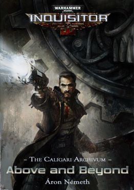 The Caligari Archivum: Above and Beyond cover