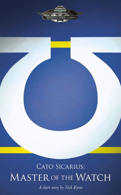 Cato Sicarius: Master of the Watch cover