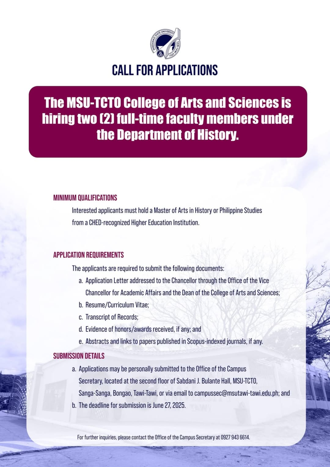 𝗖𝗔𝗟𝗟 𝗙𝗢𝗥 𝗔𝗣𝗣𝗟𝗜𝗖𝗔𝗧𝗜𝗢𝗡𝗦 The MSU-TCTO College of Arts and Sciences is hiring two (2) full-time faculty members under the Department of History. 