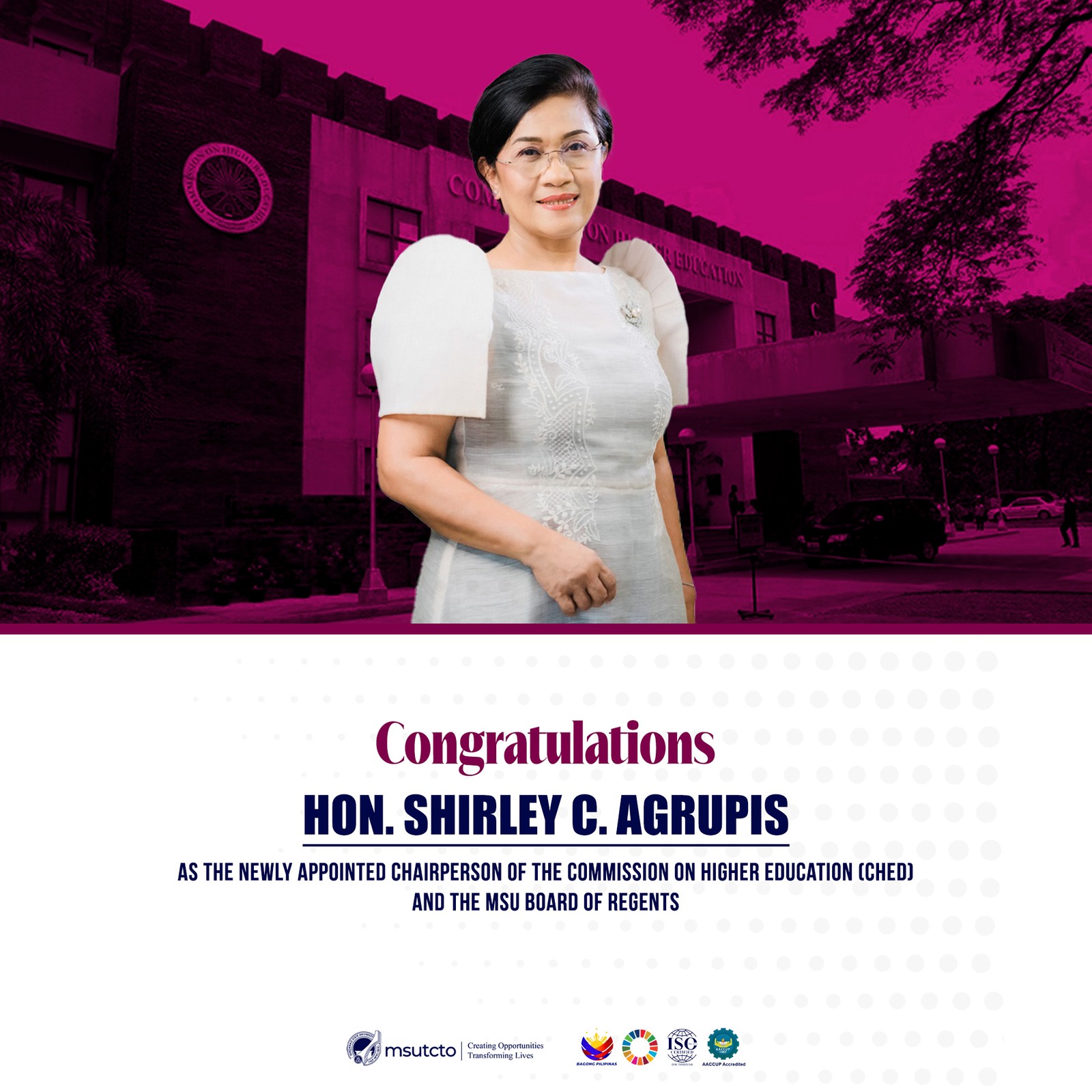 MSU Tawi-Tawi extends its heartfelt congratulations to Hon. Shirley C. Agrupis, PhD, on her appointment as Chairperson of the Commission on Higher Education (CHED) and member of the MSU Board of Regents. 
