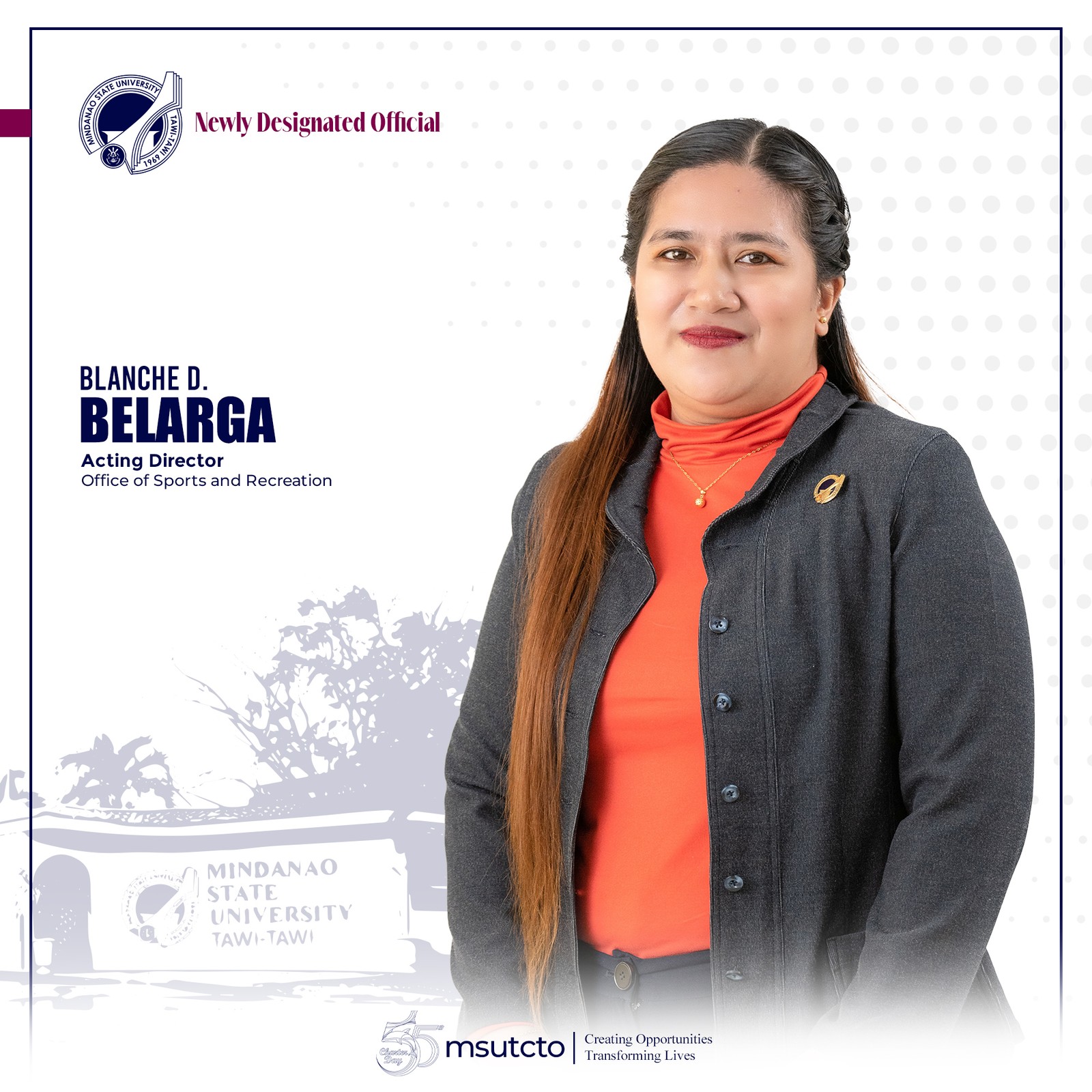 We extend our congratulations to Ms. Blanche B. Belarga